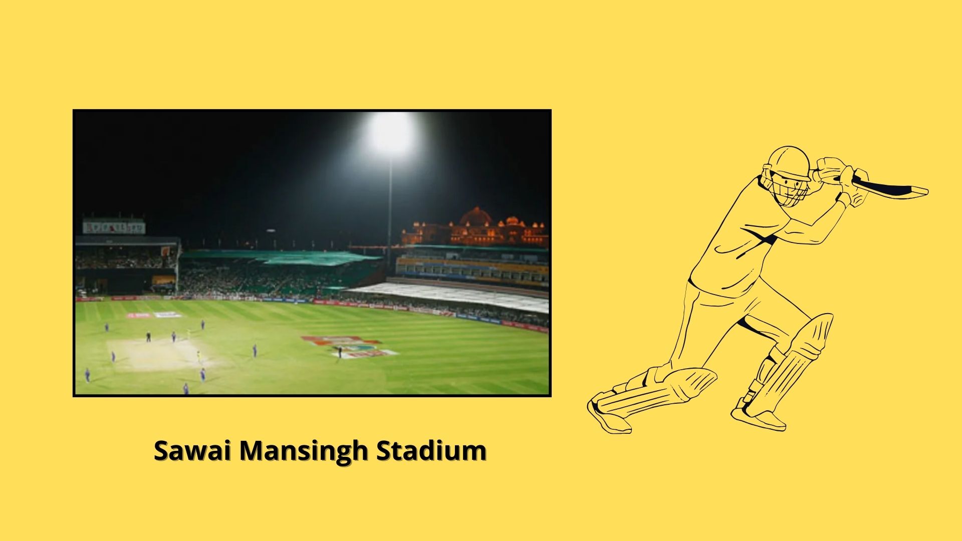 Sawai Mansingh Stadium jaipur