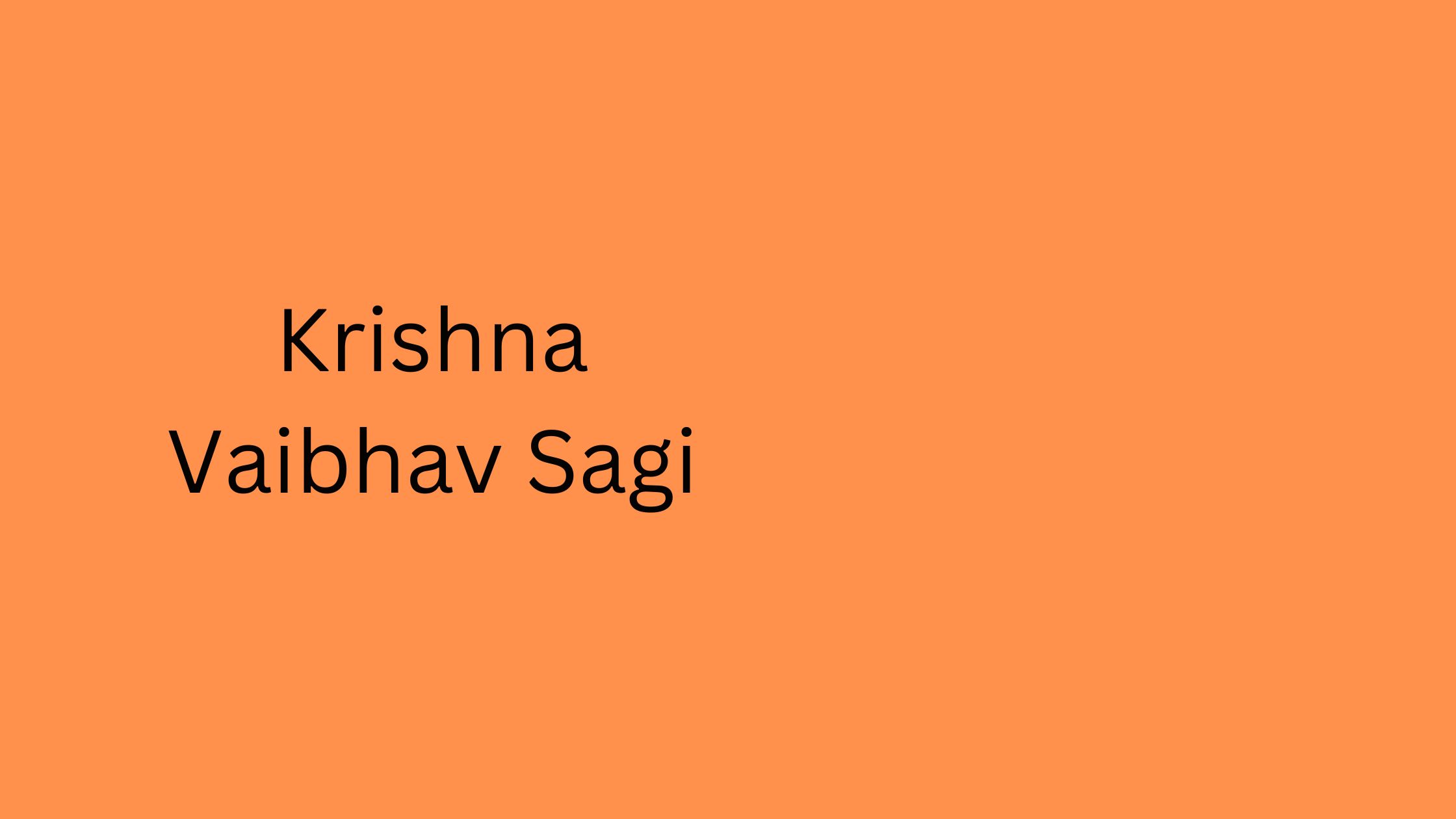 Krishna Vaibhav Sagi